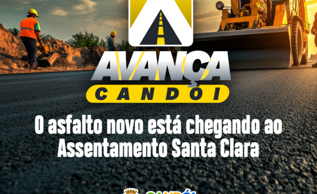 Obras da pavimentação asfáltica do Assentamento Santa Clara